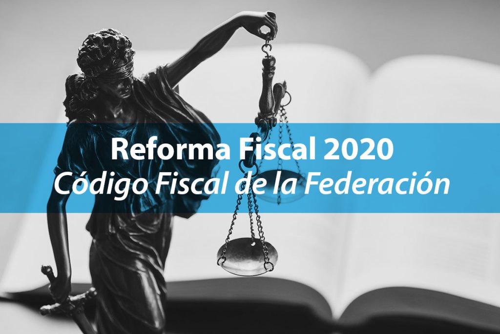 Reforma Fiscal 2020 - CFF