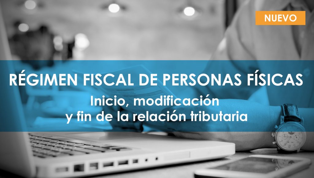 Régimen fiscal de personas físicas